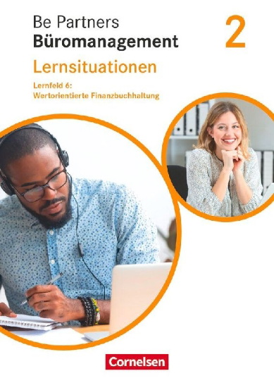 Buchcover und Innenansicht für das Buch: Be Partners - Büromanagement 2. Ausbildungsjahr: Lernfelder 5-8 - Wertorientierte Finanzbuchhaltung