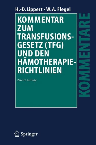 Buchcover und Innenansicht für das Buch: Kommentar zum Transfusionsgesetz (TFG) und den Hämotherapie-Richtlinien