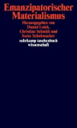 Buchcover und Innenansicht für das Buch: Emanzipatorischer Materialismus