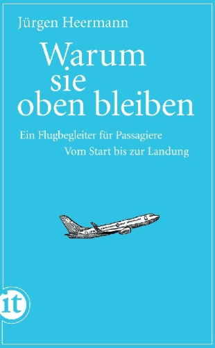 Buchcover und Innenansicht für das Buch: Warum sie oben bleiben