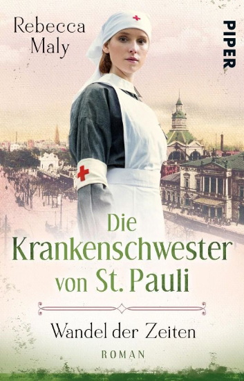 Buchcover und Innenansicht für das Buch: Die Krankenschwester von St. Pauli - Wandel der Zeiten