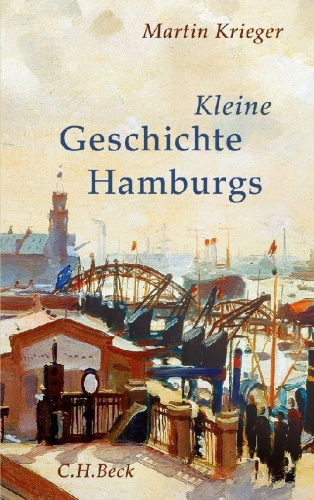 Buchcover und Innenansicht für das Buch: Kleine Geschichte Hamburgs