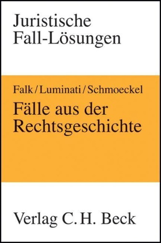 Buchcover und Innenansicht für das Buch: Fälle aus der Rechtsgeschichte