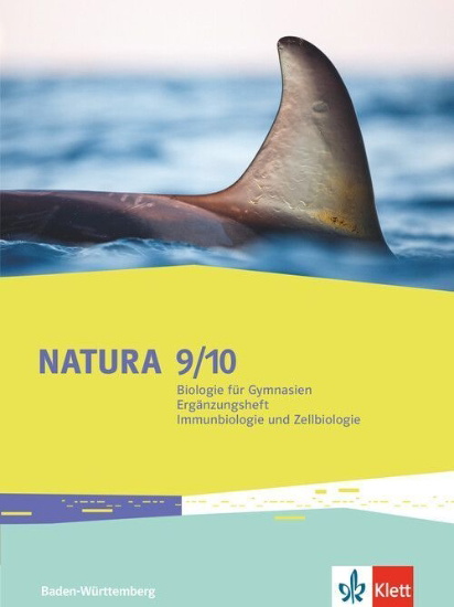 Buchcover und Innenansicht für das Buch: Natura Biologie 7-10. Ergänzungsheft Zelle und Immunbiologie Klassen 7-10. Ausgabe Baden-Württemberg