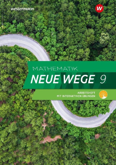 Buchcover und Innenansicht für das Buch: Mathematik Neue Wege SI 9. Arbeitsheft mit Lösungen und Interaktiven Übungen. G9. Nordrhein-Westfalen, Schleswig-Holstein