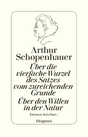 Buchcover und Innenansicht für das Buch: Über die vierfache Wurzel des Satzes vom zureichenden Grunde