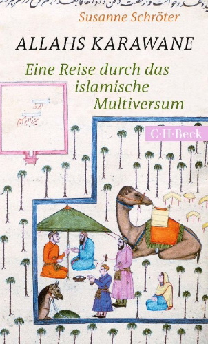 Buchcover und Innenansicht für das Buch: Allahs Karawane