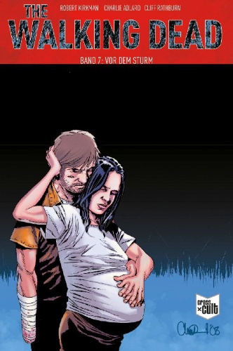 Buchcover und Innenansicht für das Buch: The Walking Dead Softcover 7