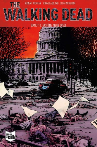 Buchcover und Innenansicht für das Buch: The Walking Dead Softcover 12