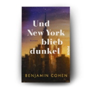Buchcover und Innenansicht für das Buch: Und New York blieb dunkel