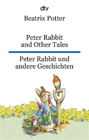 Buchcover und Innenansicht für das Buch: Peter Rabbit and Other Tales, Peter Rabbit und andere Geschichten