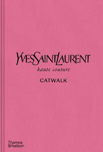 Buchcover und Innenansicht für das Buch: Yves Saint Laurent Catwalk
