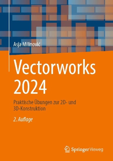 Buchcover und Innenansicht für das Buch: Vectorworks 2024