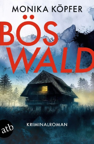 Buchcover und Innenansicht für das Buch: Böswald