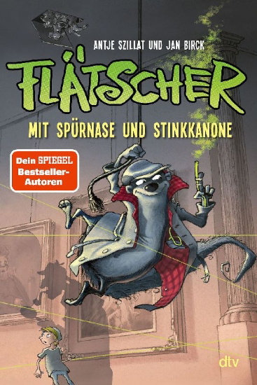Buchcover und Innenansicht für das Buch: Flätscher 03 - Mit Spürnase und Stinkkanone