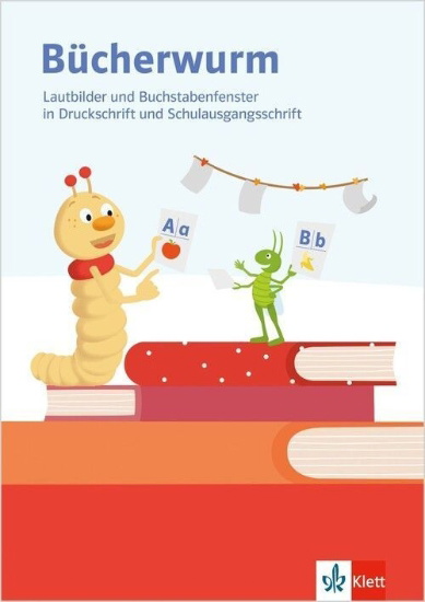 Buchcover und Innenansicht für das Buch: Bücherwurm Fibel. Lautbilder und Buchstabenfenster Klasse 1