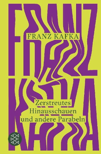 Buchcover und Innenansicht für das Buch: Zerstreutes Hinausschauen und andere Parabeln