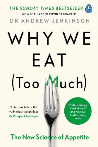 Buchcover und Innenansicht für das Buch: Why We Eat (Too Much)