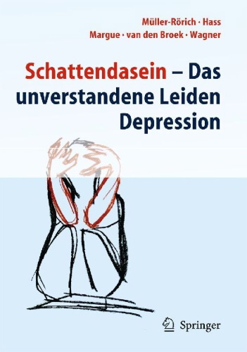 Buchcover und Innenansicht für das Buch: Schattendasein - Das unverstandene Leiden Depression