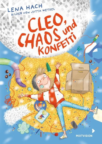 Buchcover und Innenansicht für das Buch: Cleo, Chaos und Konfetti