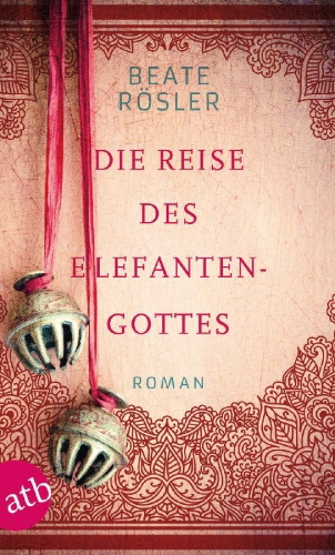 Buchcover und Innenansicht für das Buch: Die Reise des Elefantengottes
