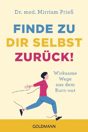 Buchcover und Innenansicht für das Buch: Finde zu dir selbst zurück!