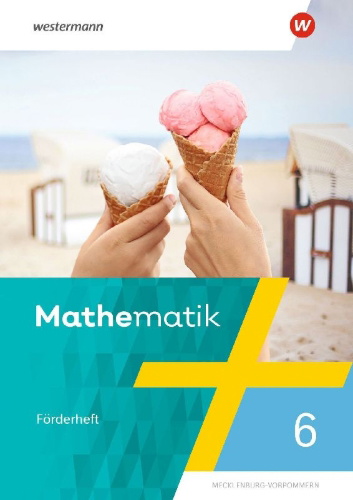 Buchcover und Innenansicht für das Buch: Mathematik. Förderheft 6. Ausgabe 2026 für Mecklenburg-Vorpommern