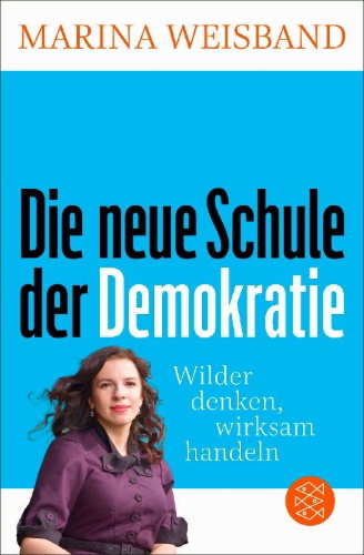 Buchcover und Innenansicht für das Buch: Die neue Schule der Demokratie