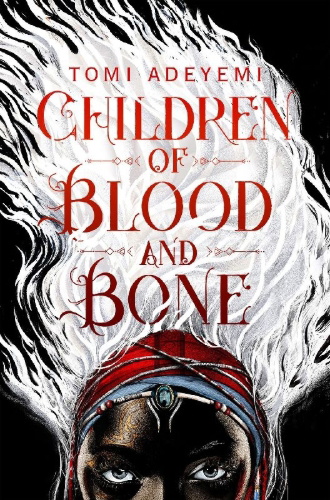 Buchcover und Innenansicht für das Buch: Children of Blood and Bone
