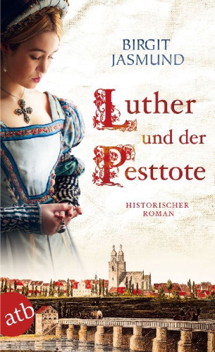 Buchcover und Innenansicht für das Buch: Luther und der Pesttote