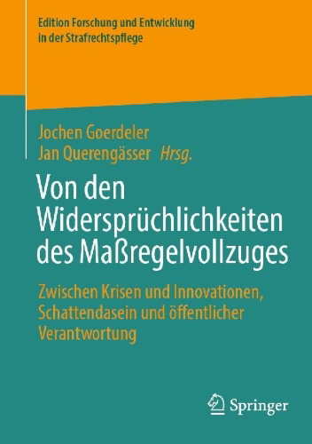 Buchcover und Innenansicht für das Buch: Von den Widersprüchlichkeiten des Maßregelvollzuges