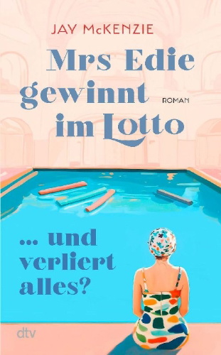 Buchcover und Innenansicht für das Buch: Mrs Edie gewinnt im Lotto ... und verliert alles?