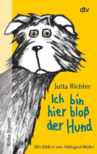 Buchcover und Innenansicht für das Buch: Ich bin hier bloß der Hund
