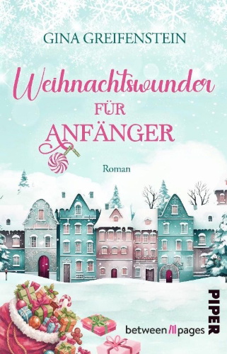 Buchcover und Innenansicht für das Buch: Weihnachtswunder für Anfänger