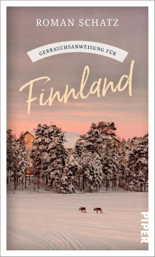 Buchcover und Innenansicht für das Buch: Gebrauchsanweisung für Finnland