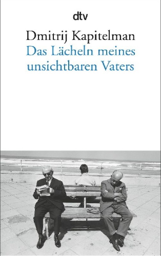 Buchcover und Innenansicht für das Buch: Das Lächeln meines unsichtbaren Vaters