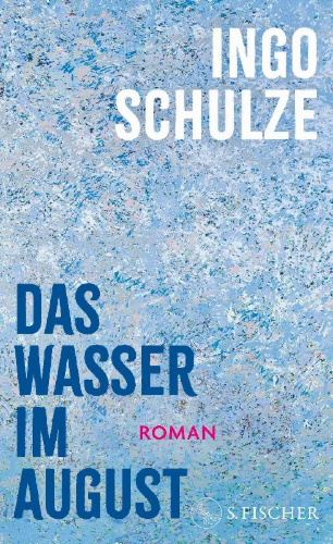 Buchcover und Innenansicht für das Buch: Das Wasser im August