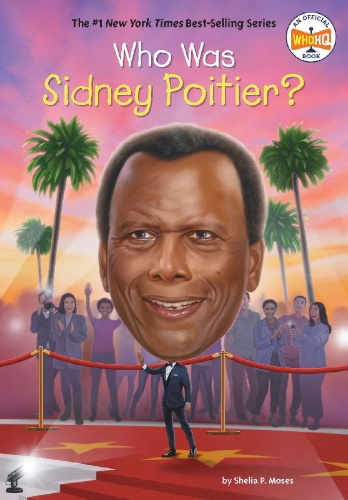 Buchcover und Innenansicht für das Buch: Who Was Sidney Poitier?