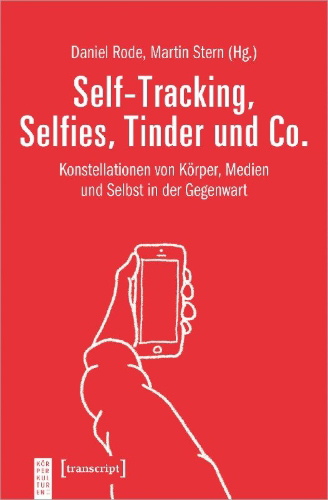 Buchcover und Innenansicht für das Buch: Self-Tracking, Selfies, Tinder und Co.