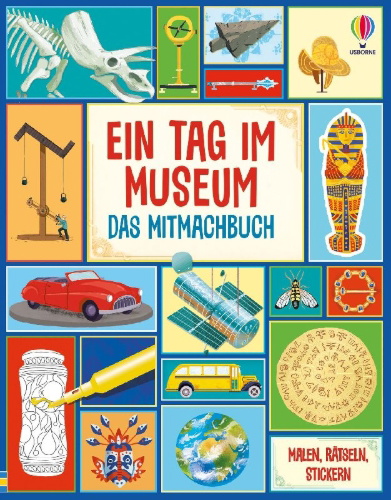 Buchcover und Innenansicht für das Buch: Ein Tag im Museum - Das Mitmachbuch