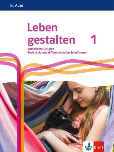 Buchcover und Innenansicht für das Buch: Leben gestalten 1. Schulbuch Klasse 5/6. Ausgabe N Realschule und mittlere Schulformen