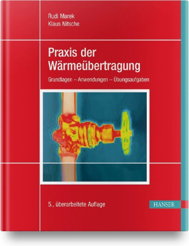 Buchcover und Innenansicht für das Buch: Praxis der Wärmeübertragung
