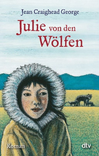 Buchcover und Innenansicht für das Buch: Julie of the Wolves