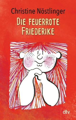 Buchcover und Innenansicht für das Buch: Die feuerrote Friederike