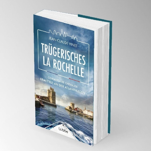 Buchcover und Innenansicht für das Buch: Trügerisches La Rochelle
