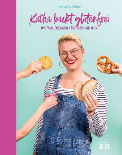 Buchcover und Innenansicht für das Buch: Katha backt glutenfrei