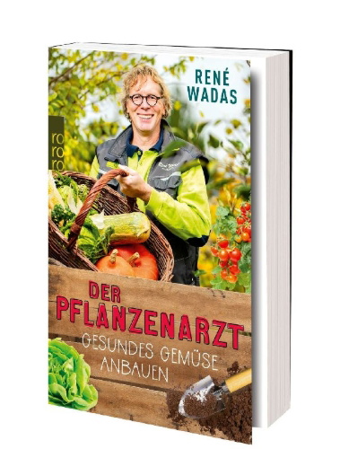 Buchcover und Innenansicht für das Buch: Der Pflanzenarzt: Gesundes Gemüse anbauen