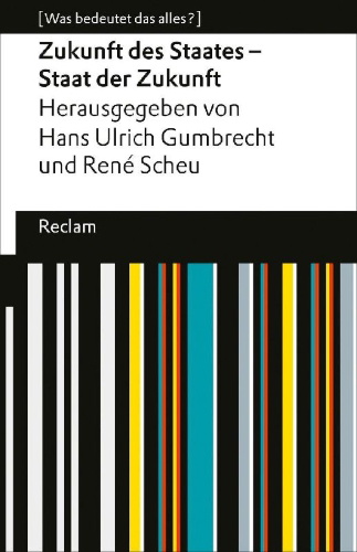 Buchcover und Innenansicht für das Buch: Zukunft des Staates - Staat der Zukunft