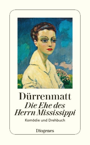 Buchcover und Innenansicht für das Buch: Die Ehe des Herrn Mississippi