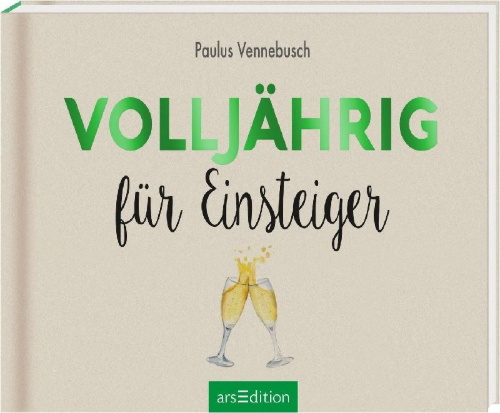 Buchcover und Innenansicht für das Buch: Volljährig für Einsteiger